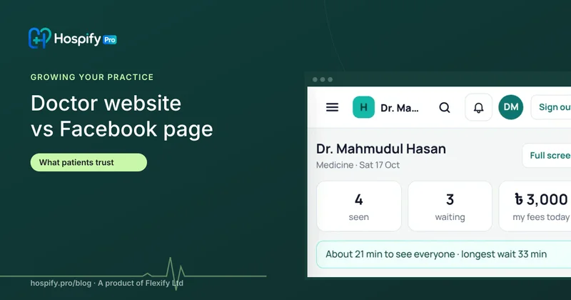 Doctor website vs Facebook page: what patients trust, and what you really need