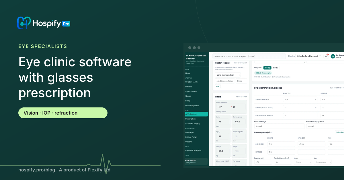 Eye clinic software with glasses prescription: what eye specialists in Bangladesh need