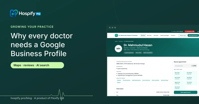Why every doctor and clinic in Bangladesh needs a Google Business Profile