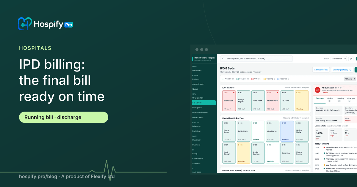 IPD billing and discharge: how hospitals can have the final bill ready on time